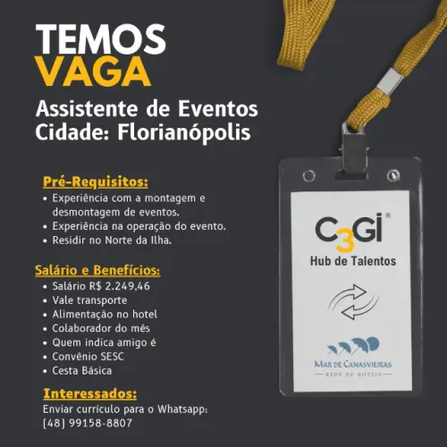 Vaga: Assistente de Eventos - Bairro: Canasvieiras