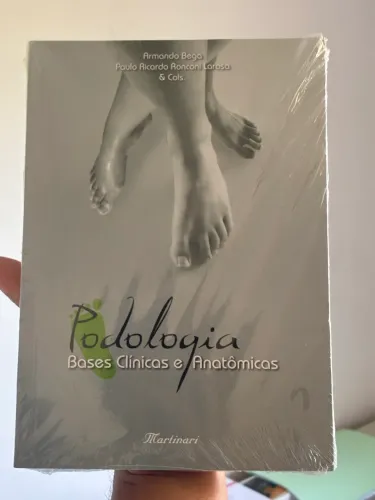 Livro Podologia -Bases clínicas e anatômicas