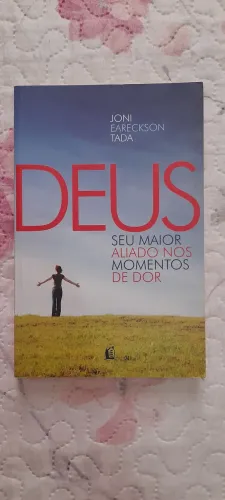 Livro usado- Deus: Seu Maior Aliado nos Momentos de Dor - Joni Eareckson Tada