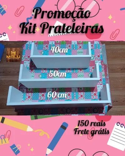 Kit Prateleiras Promocional 40/50/60cm