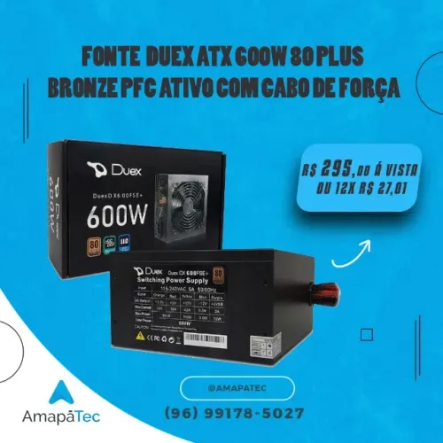 Fonte Duex 600W 80 Plus Bronze PFC Ativo