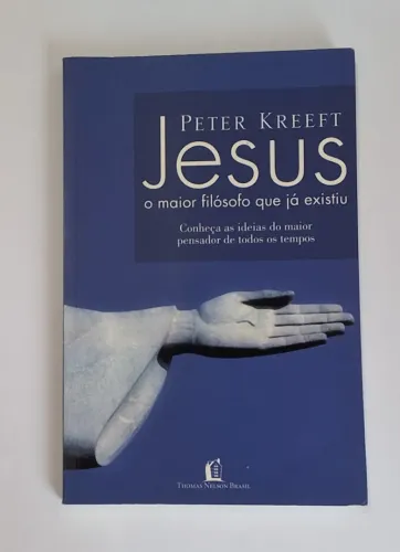 Livro Jesus O Maior Filósofo Que Já Existiu