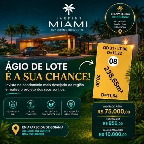 Vende-se ágio de um lote no Jardins Miami, Condomínio fechado a ser entregue ano que vem