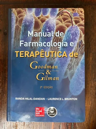 Manual de Farmacologia e Terapêutica de Goodman & Gilman, 2ª edição