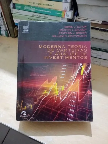 Moderna teoria de carteira e análise de investimentos - Edwin J. Elton, Martin J. Gruber