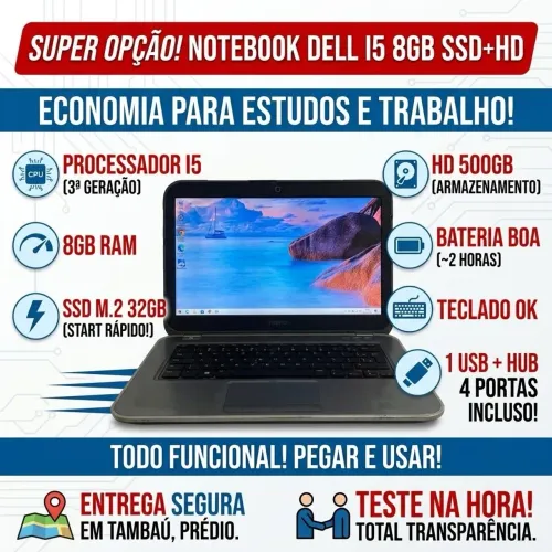 NOTEBOOK Dell i5 de 3a geração, 8 gigas de memória, SSD+ HD. BATERIA BOA. Pegar e usar!