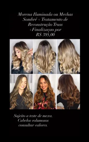 Morena Iluminada ou Mechas Loiro Sombré com tratamento e Finalização por R$395,00.