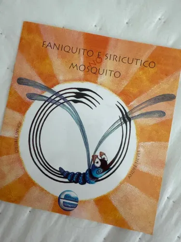 Faniquito e siricutico no mosquito - Livro