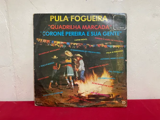 Disco de Vinil Coroné Pereira e Sua Gente Pula Fogueira 