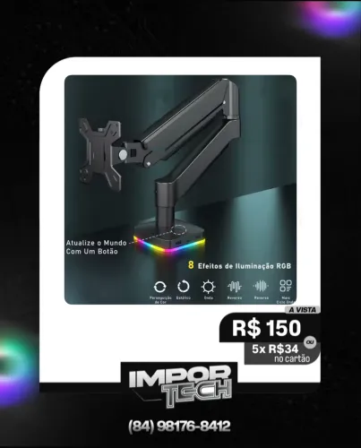 Suporte Articulado para monitor (RGB). @importech_084