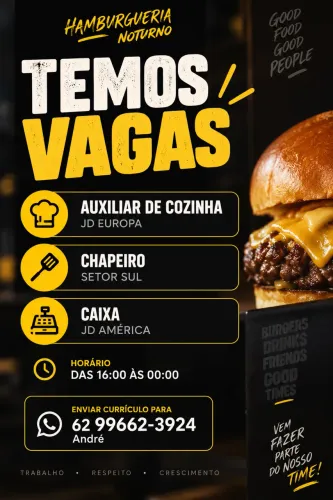 Vagas para auxiliar, chapeiro,atendimento delivery
