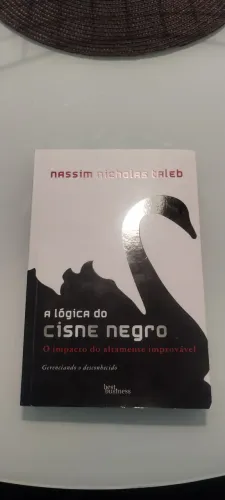 Aproveite - A lógica do Cisne Negro - Taleb