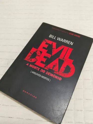 Livro "Evil Dead: A Morte do Demônio Arquivos Mortos" | Darkside Books 