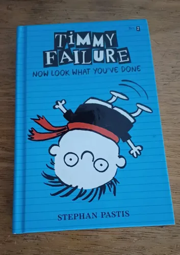Timmy Failure: Now Look What You've Done - Livro Capa Dura