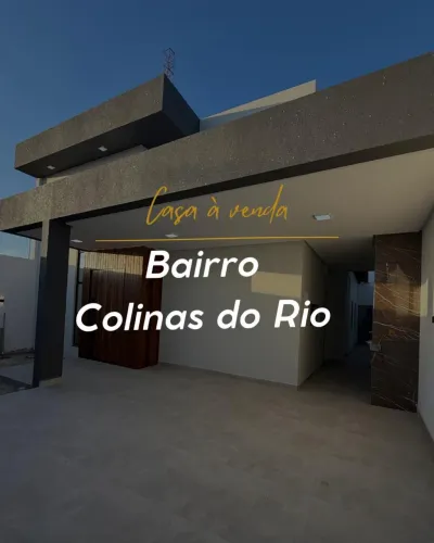 CASA LINDA BAIRRO COLINAS DO RIO! LUXO E PERFEIÇÃO!