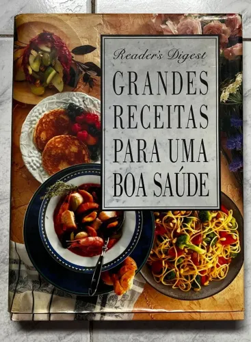 Livro - Grandes Receitas para uma boa saúde