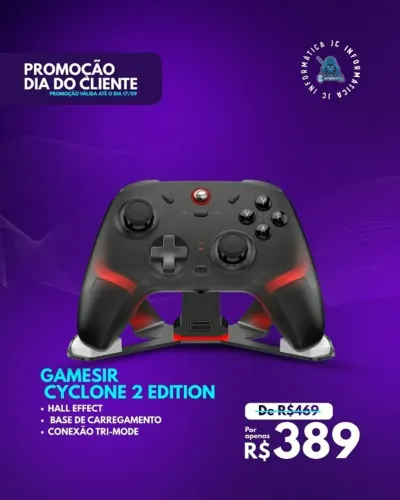PROMOÇÃO DIA DO CLIENTE VÁLIDO ATÉ O DIA 17/09 GAMESIR CYCLONE 2 EDITION
