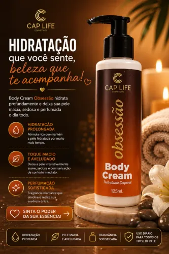 Hidratante Corporal Obsessão Body Cream Cap Life