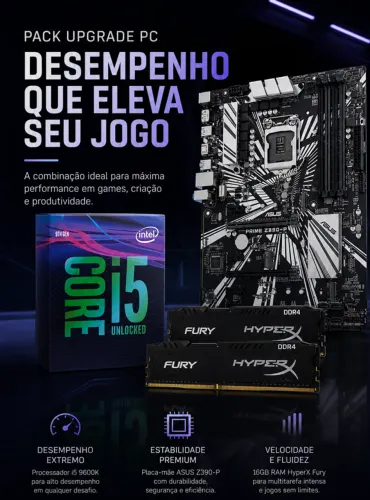 Kit Gamer Intel i5 9600K + Asus Z390-P + 16GB HyperX Fury