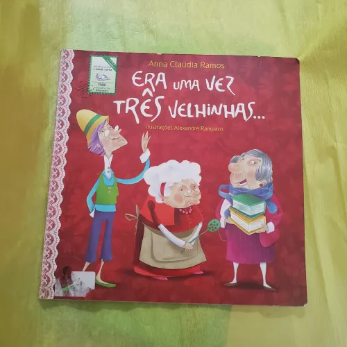 Livro infantil "Era uma vez três velhinhas".