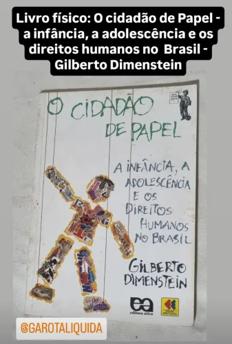 Livro: O cidadão de Papel - Gilberto Dimenstein
