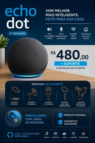 Alexa echodot 5 geração + suporte a escolha