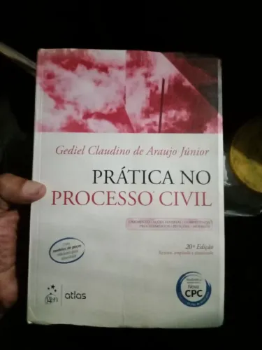 Prática no Processo Civil Gediel Claudino de Araujo júnior. 20a edição. 2016.