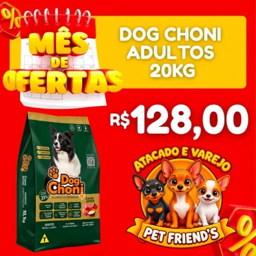Ração dog choni 20 k mega oferta contato via whats