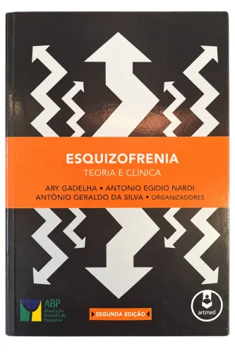 Livro: Esquizofrenia, teoria e prática