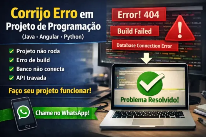 Corrijo erro em projeto de programação (Angular, Java, Python)