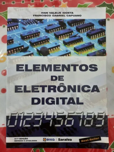 Elementos de Eletrônica Digital 41° Edição - Idoeta e Capuano (Aceitamos Cartões).
