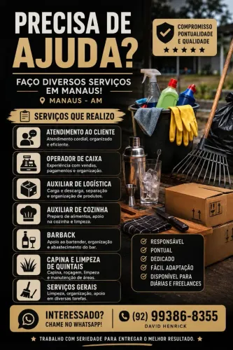 Faço Serviços Gerais em Manaus - Diarista, Barback, Cozinha, Logística e Capina