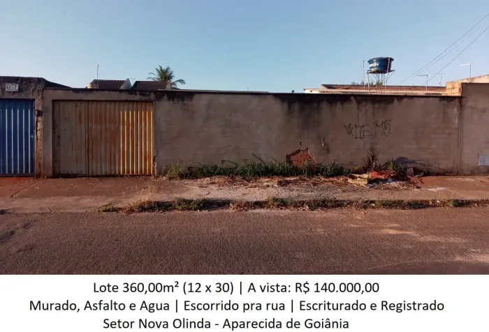 Leia a descrição: Lote 360m² (Asfalto e Agua) Setor Nova Olinda