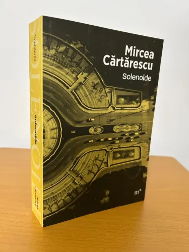 Solenoide - Mircea Cartarescu