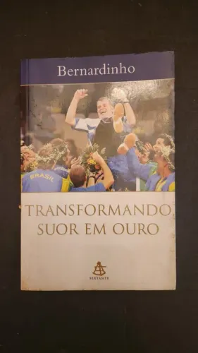 livro Bernardinho Transformando suor em ouro