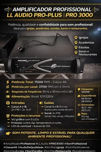 ? AMPLIFICADOR PROFISSIONAL LL AUDIO PRO-PLUS | PRO 3000 ? 