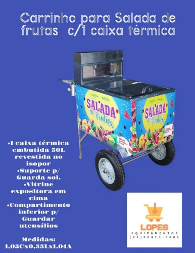 Carrinho de salada de frutas inox com caixa térmica individual e dupla em até 10x