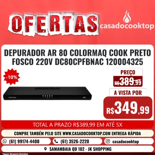 DEPURADOR AR 80 COLORMAQ COOK PRETO FOSCO 220V DC80CPFBNAC 120004325