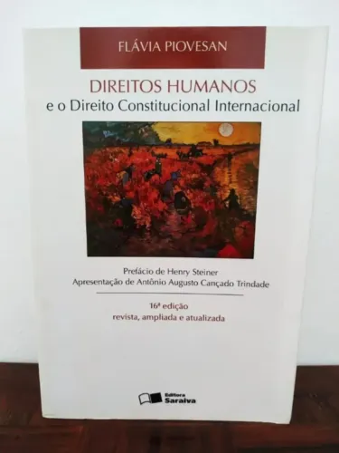 Direitos Humanos E O Direito Constitucional Br - Flávia Piovesan 16ª Edição - 2016 - Usado