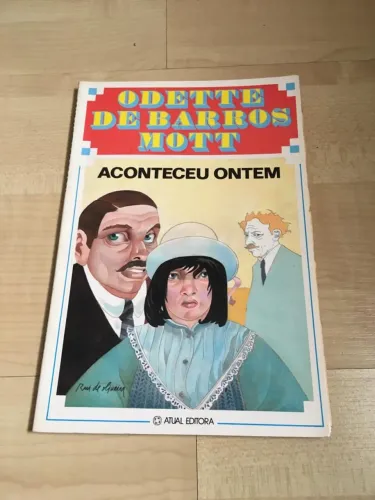 Livro Aconteceu Ontem - Odette Barros 