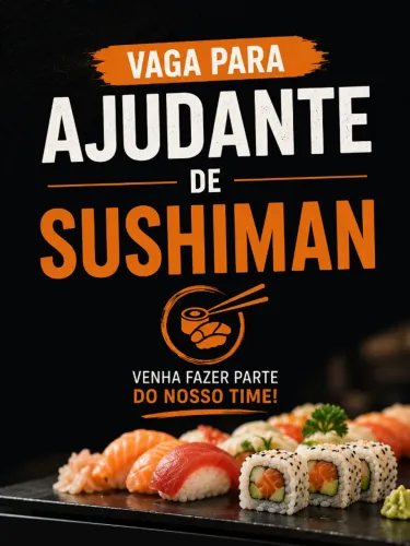 Auxiliar / ajudante de Sushiman