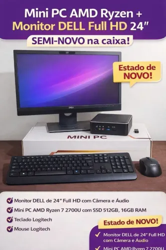 Mini PC AMD Ryzen 7 + Monitor 24" DEEL Full HD, liga até 2 monitores
