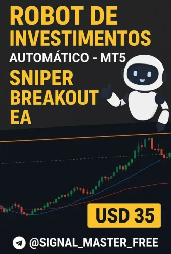 ? Robô de Investimentos Automático - Sniper Breakout EA (MT5)