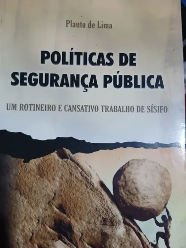 Políticas de Segurança Pública - Plauto de Lima