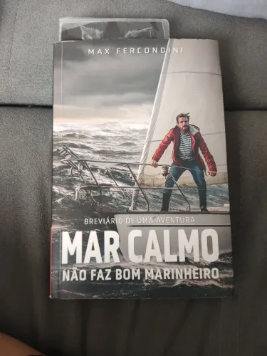 Livro Mar calmo não faz bom marinheiro
