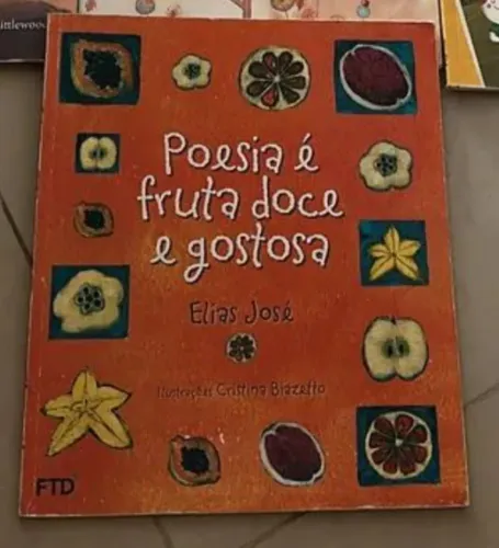 Poesia é fruta doce e gostosa 