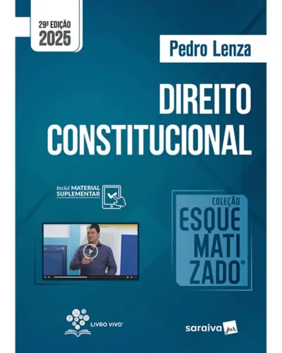 Coleção Esquematizado - Direito Constitucional - 29ª Edição 2025