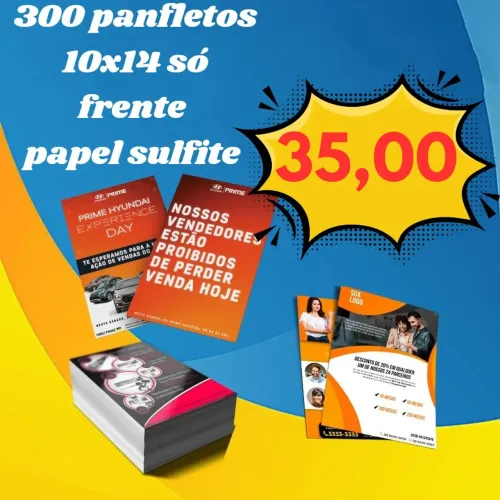 300 Panfletos 10x14 Frente - R$ 35,00 ( papel sulfite)