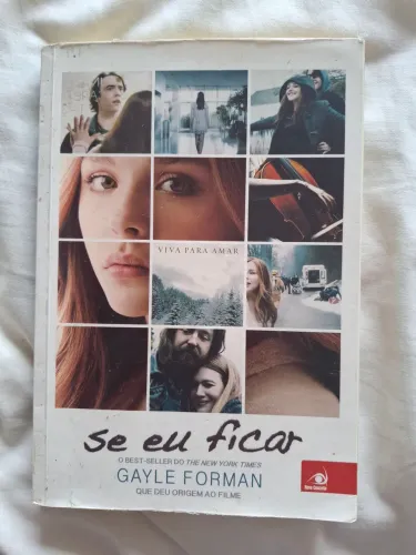 Se Eu Ficar - Gayle Forman (Livro)