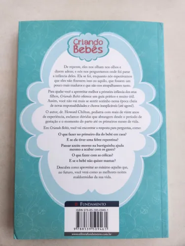 Criando bebês. Para pais e mães de verdade!